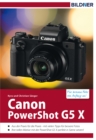 Canon PowerShot G5 X : Fur bessere Fotos von Anfang an! - eBook