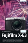 Fujifilm X-E3: Fur bessere Fotos von Anfang an! - eBook
