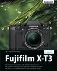 Fujifilm X-T3: Fur bessere Fotos von Anfang an! - eBook