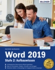 Word 2019 - Stufe 2: Aufbauwissen - eBook