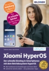 Xiaomi HyperOS : Fur Einsteiger ohne Vorkenntnisse - eBook