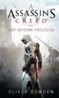 Assassin's Creed Band 3: Der geheime Kreuzzug - eBook