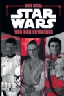 Star Wars: Vor dem Erwachen - eBook