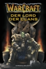 World of Warcraft: Der Lord der Clans : Roman zum Game - eBook