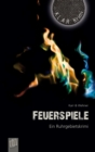 Feuerspiele : Ein Ruhrgebietskrimi - eBook