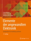 Elemente der angewandten Elektronik : Kompendium fur Ausbildung und Beruf - eBook