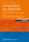 Kompendium der ANALYSIS - Ein kompletter Bachelor-Kurs von Reellen Zahlen zu Partiellen Differentialgleichungen : Band 2: Ma- und Integrationstheorie, Funktionentheorie,  Funktionalanalysis, Partielle - eBook