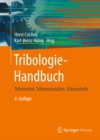 Tribologie-Handbuch : Tribometrie, Tribomaterialien, Tribotechnik - eBook