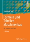 Formeln und Tabellen Maschinenbau : Fur Studium und Praxis - eBook