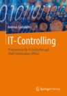 IT-Controlling : Praxiswissen fur IT-Controller und Chief-Information-Officer - eBook
