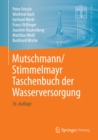 Mutschmann/Stimmelmayr Taschenbuch der Wasserversorgung - eBook