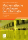 Mathematische Grundlagen der Informatik : Mathematisches Denken und Beweisen. Eine Einfuhrung - eBook