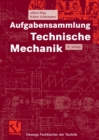 Aufgabensammlung Technische Mechanik - eBook