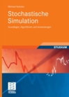 Stochastische Simulation : Grundlagen, Algorithmen und Anwendungen - eBook