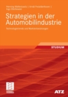 Strategien in der Automobilindustrie : Technologietrends und Marktentwicklungen - eBook