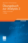 Ubungsbuch zur Analysis 2 : Aufgaben und Losungen - eBook