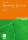 Signale und Systeme : Lehr- und Arbeitsbuch mit MATLAB(R)-Ubungen und Losungen - eBook