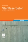 Stahlfaserbeton : Grundlagen und Praxisanwendung - eBook