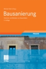 Bausanierung : Erkennen und Beheben von Bauschaden - eBook