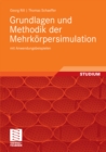 Grundlagen und Methodik der Mehrkorpersimulation : mit Anwendungsbeispielen - eBook