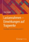 Lastannahmen - Einwirkungen auf Tragwerke : Grundlagen und Anwendung nach EC 1 - eBook