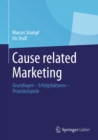 Cause related Marketing : Grundlagen - Erfolgsfaktoren - Praxisbeispiele - eBook