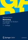 Marketing : Grundlagen fur Studium und Praxis - eBook