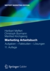 Marketing Arbeitsbuch : Aufgaben - Fallstudien - Losungen - eBook