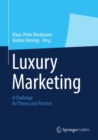 Luxury Marketing : A Challenge for Theory and Practice - eBook