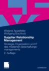 Supplier Relationship Management : Strategie, Organisation und IT des modernen Beschaffungsmanagements - eBook