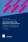 Internationalisierung deutscher Unternehmen : Strategien, Instrumente und Konzepte fur den Mittelstand - eBook