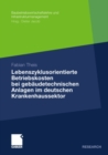 Lebenszyklusorientierte Betriebskosten bei gebaudetechnischen Anlagen im deutschen Krankenhaussektor - eBook