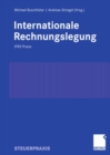 Internationale Rechnungslegung : IFRS Praxis - eBook