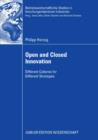 Open and Closed Innovation : Different Cultures for Different Strategies - eBook