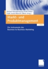 Markt- und Produktmanagement : Die Instrumente des Business-to-Business-Marketing - eBook