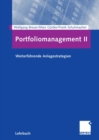Portfoliomanagement II : Weiterfuhrende Anlagestrategien - eBook