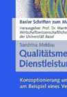 Qualitatsmessung in Dienstleistungscentern : Konzeptionierung und empirische Uberprufung am Beispiel eines Verkehrsflughafens - eBook