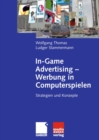 In-Game Advertising - Werbung in Computerspielen : Strategien und Konzepte - eBook