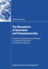 The Boundaries of Innovation and Entrepreneurship : Conceptual Background and Essays on Selected Theoretical and Empirical Aspects - eBook