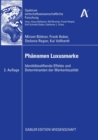 Phanomen Luxusmarke : Identitatsstiftende Effekte und Determinanten der Markenloyalitat - eBook