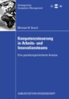 Kompetenzsteuerung in Arbeits- und Innovationsteams : Eine gestaltungsorientierte Analyse - eBook