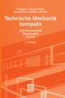 Technische Mechanik kompakt : Starrkorperstatik - Elastostatik - Kinetik - eBook