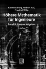 Hohere Mathematik fur Ingenieure Band II : Lineare Algebra - eBook