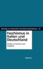 Faschismus in Italien und Deutschland : Studien zu Transfer und Vergleich - eBook