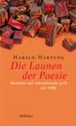 Die Launen der Poesie : Deutsche und internationale Lyrik seit 1980 - eBook