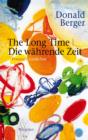 The Long Time|Die wahrende Zeit : Poems|Gedichte. English|Deutsch - eBook