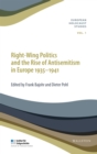 Right-Wing Politics and the Rise of Antisemitism in Europe 1935-1941 - eBook