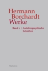 Werke : Band 1: Autobiographische Schriften - eBook