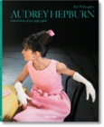 Bob Willoughby. Audrey Hepburn. Photographs 1953-1966 - Book