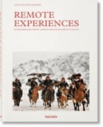 Remote Experiences. Extraordinary Travel Adventures from North to South - Book